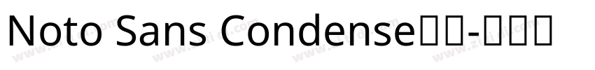 Noto Sans Condense普通字体转换